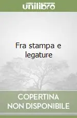 Fra stampa e legature Sconto