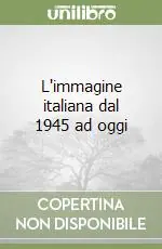 Offerta Del Giorno L‘immagine italiana dal 1945 ad oggi