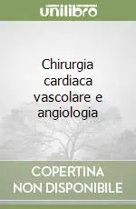A Buon Prezzo Chirurgia cardiaca vascolare e angiologia