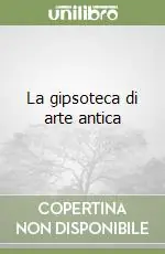 La gipsoteca di arte antica Promozione