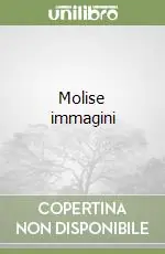 Molise immagini Ultimissimo Modello