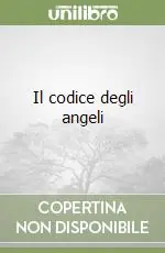 Il codice degli angeli Offerta Speciale