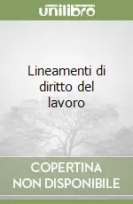 Prezzo Ridotto Lineamenti di diritto del lavoro