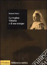 Miglior Prezzo La regina Vittoria e il suo tempo