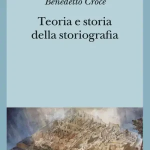 Ultima Occasione Teoria e storia della storiografia