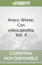 Amico Winnie. Con videocassetta. Vol. 4 Offerta