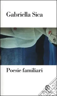 Spedito Oggi Poesie familiari
