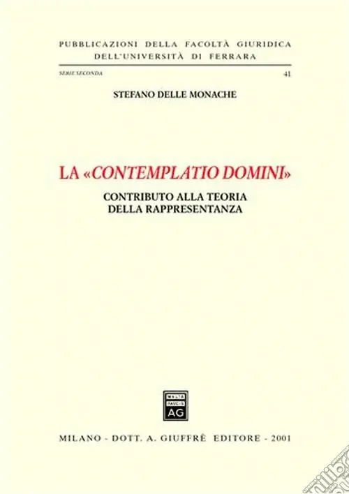 Ultima Occasione La «contemplatio domini». Contributo alla teoria della rappresentanza