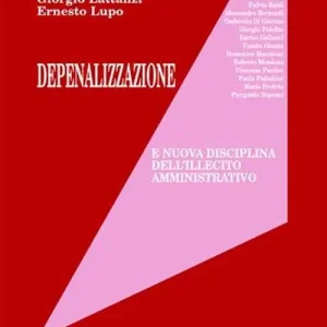 Depenalizzazione e nuova disciplina dell‘illecito amministrativo Ultima Occasione