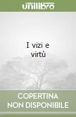 Sconto I vizi e virtù