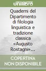 Quaderni del Dipartimento di filologia linguistica e tradizione classica «Augusto Rostagni» (2000) Promozione