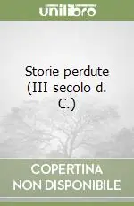 Occasione Storie perdute (III secolo d. C.)