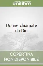 Donne chiamate da Dio Prezzo Di Fabbrica