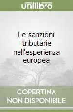 Occasione Le sanzioni tributarie nell‘esperienza europea