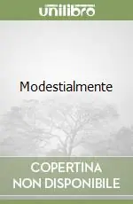 Modestialmente Affare