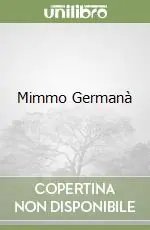 Compra Adesso Mimmo Germanà