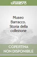 Museo Barracco. Storia della collezione Consegna Rapida
