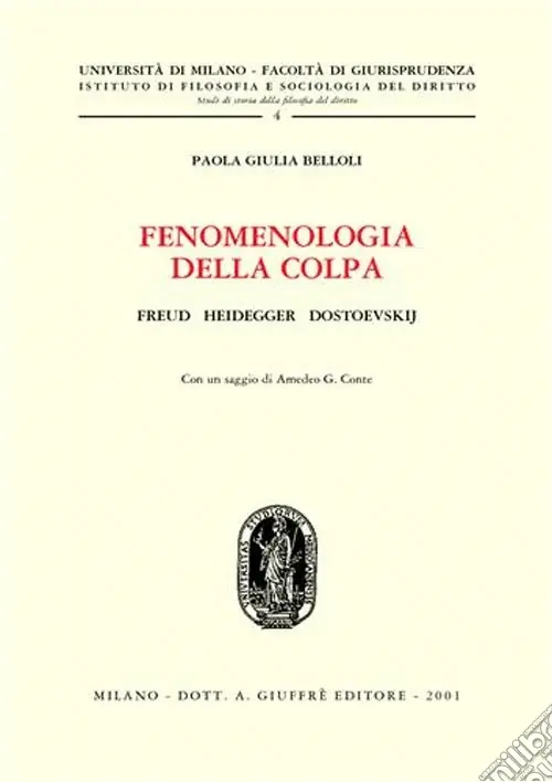 Esclusivo Fenomenologia della colpa. Freud, Heidegger, Dostoevskij
