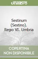 Affare Sestinum (Sestino). Regio VI. Umbria