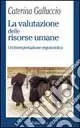 Acquista Ora La valutazione delle risorse umane. Un‘interpretazione ergonomica