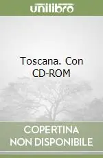 Toscana. Con CD-ROM Reso Gratuito