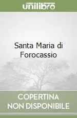 Subito Disponibile Santa Maria di Forocassio