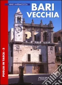 Bari vecchia Prezzo Conveniente