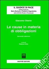 Le cause in materia di obbligazioni Professionale