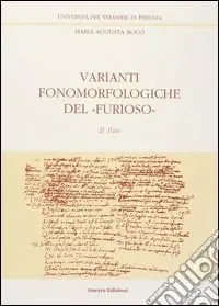 Vendita Finale Varianti fonomorfologiche del «Furioso». Vol. 2