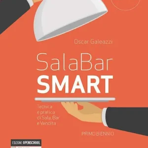 Di Tendenza Sala-bar Smart. Tecnica e pratica di sala, bar e vendita. Per gli Ist. professionali alberghieri. Con e-book. Con espansione online vol. 1