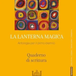 La lanterna magica. Quaderno di scrittura. Per il biennio delle Scuole superiori. Con e-book. Con espansione online Offerta Lampo