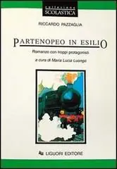 Partenopeo in esilio. Romanzo con troppi protagonisti A Buon Prezzo