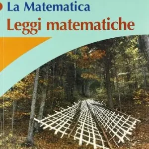 Soddisfatti O Rimborsati La matematica. Leggi matematiche. Per la Scuola media