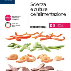 Scienza e cultura dell‘alimentazione. Per il 5° anno delle Scuole superiori. Con e-book. Con espansione online vol. 3 Affare