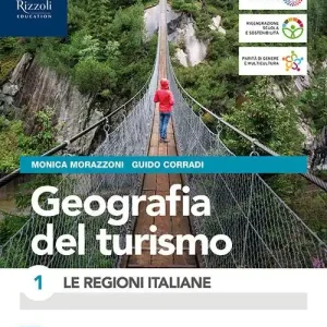 Nuovo Arrivo Geografia del turismo. Per le Scuole superiori. Con e-book. Con espansione online vol. 1