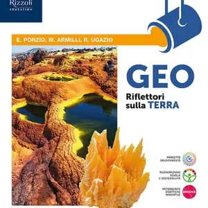 Geo. Riflettori sulla terra. Percorso semplificato di scienze della terra. Per le Scuole superiori. Con e-book. Con espansione online Spedito Oggi