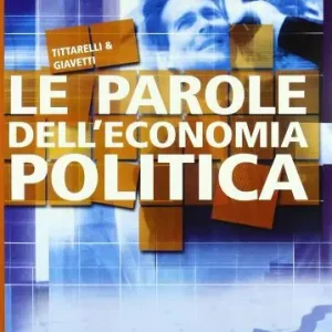 Affare Le parole dell‘economia politica. Per le Scuole superiori. Con CD-ROM