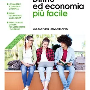 Diritto ed economia più facile. Per le Scuole superiori. Con e-book. Con espansione online Must-Have