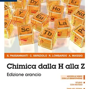 Consegna Rapida Chimica dalla A alla Z. Ediz. arancione. Per il biennio delle Scuole superiori. Con e-book. Con espansione online vol. 1