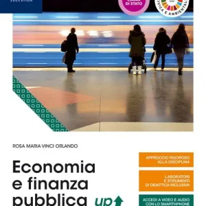 Bestseller Economia e finanza pubblica up. Per le Scuole superiori. Con e-book. Con espansione online