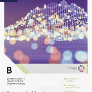 Subito Disponibile Economia-mondo. Per il quinto anno delle Scuole superiori. Con e-book. Con espansione online vol. B