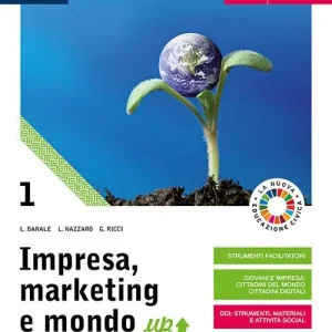 Impresa, marketing e mondo up. Per le Scuole superiori. Con e-book. Con espansione online vol. 1 Economico