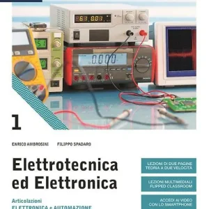 Elettrotecnica ed elettronica. Per le Scuole superiori. Con e-book. Con espansione online vol. 1 Affare