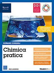 Chimica pratica. Con Fascicolo covid-19. Per le Scuole superiori. Con e-book. Con espansione online Ultimissimo Modello