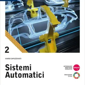 Offerta Del Giorno Sistemi automatici. Per le Scuole superiori. Con e-book. Con espansione online vol. 2