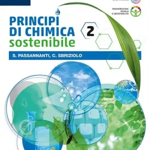 Principi chimica sostenibile. Per le Scuole superiori. Con e-book. Con espansione online vol. 2 Subito Disponibile
