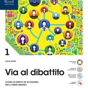 Professionale Via al dibattito. Con Storia del diritto e dell‘economia. Per le Scuole superiori. Con e-book. Con espansione online vol. 1