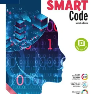 SmartCode. Per le Scuole superiori. Con e-book. Con espansione online Solo Oggi