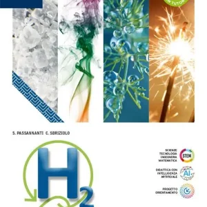 H2. Dalla materia all‘elettrochimica. Per le Scuole superiori. Con e-book. Con espansione online Ultimissimo Modello