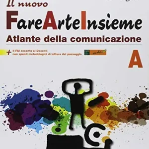 Ordina Subito Il nuovo Fare arte insieme. Per la Scuola media. Con e-book. Con espansione online. Con 2 libri Laboratorio A-Laboratorio B vol. A-B